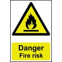 "Danger Fire Risk" Sign