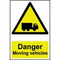 "Danger Moving Vehicles" Sign